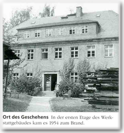 In der ersten Etage des Werkstattgebäudes von Wendt und Kühn kam es 1954 zum Brand.
